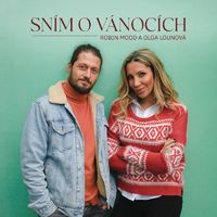 Robin Mood - Sním o Vánocích (feat. Olga Lounová)