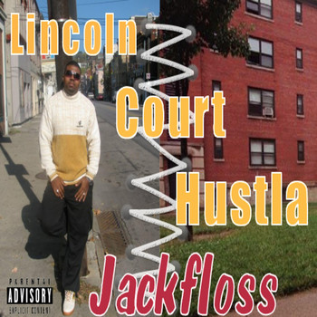 Jackfloss - L.C. Hustla (Explicit)