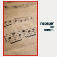Duke Ellington, Rosemary Clooney - I'm Checkin' Out Goombye