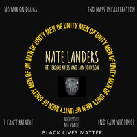 Nate Landers - Men of Unity (feat. Jerome Kyles & Ian Johnson)