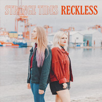 Strange Tides - Reckless - EP