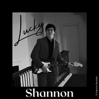 Shannon - Lucky