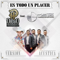 Diego Herrera feat. Los Gfez - Es Todo un Placer (Acústica)