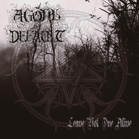 Agony by Default - Leave Not One Alive
