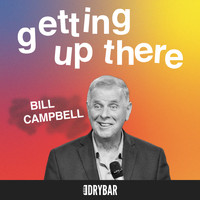Bill Campbell - Getting up There
