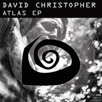 David Christopher - Atlas EP