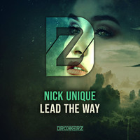 Nick Unique - Lead the Way