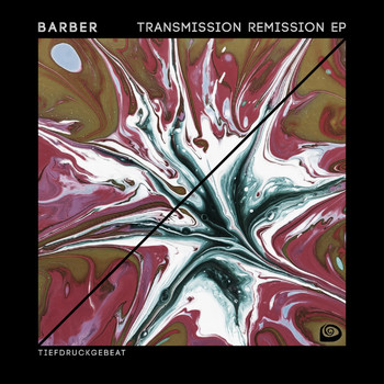 Barber - Transmission Remission EP