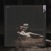 DNDM - Slow