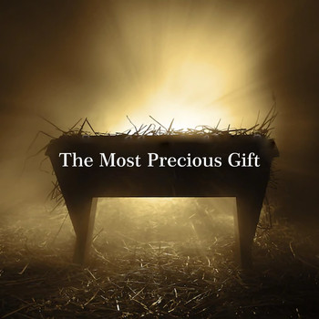 Jill Young - The Most Precious Gift