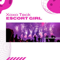 XoXo Teck - Escort Girl