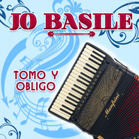 Jo Basile - Tomo y Obligo