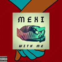 Mexi - With Me