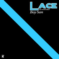 Lace - BOY SAN (K22 extended)