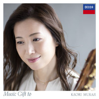 Kaori Muraji - Music Gift to