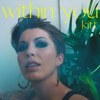 Kitt - Within You