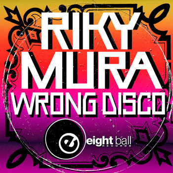Riky Mura - Wrong Disco