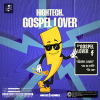 HIGHTECH (ARG) - Gospel Lover