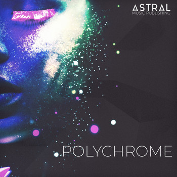 Astral - Polychrome