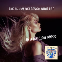 Buddy DeFranco - In a Mellow Mood