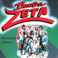 Banda Zeta - Reventon Unisex
