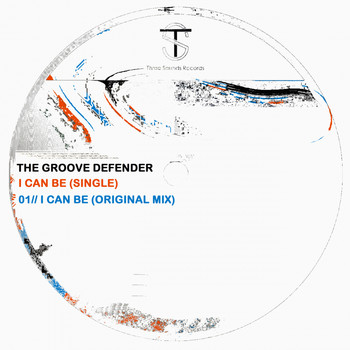 The Groove Defender - I Can Be