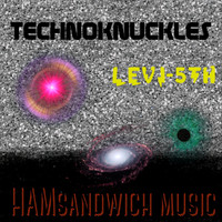 Levi Smith - Technoknuckles