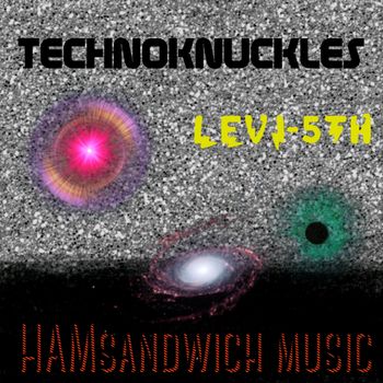 Levi Smith - Technoknuckles