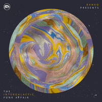 Ranko - Ranko Presents The Intergalactic Funk Affair