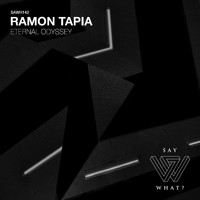 Ramon Tapia - Eternal Odyssey
