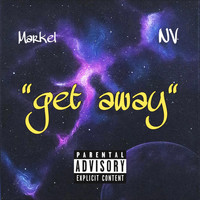 Markel - Get Away (Explicit)