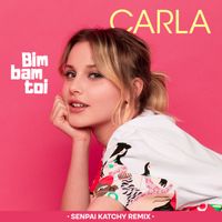Carla - Bim bam toi (Senpaï Katchy Remix)