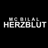 MC Bilal - Herzblut