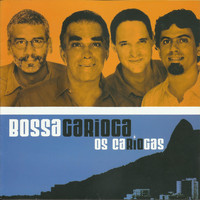 Os Cariocas - Bossa Carioca