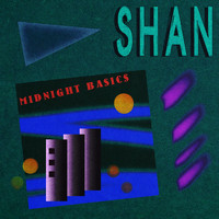 Shan - Midnight Basics