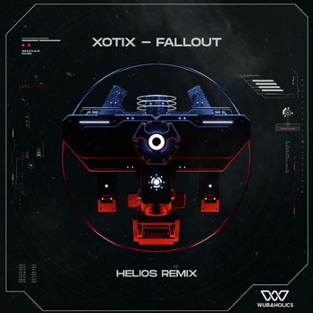 XotiX - Fallout (Helios Remix)