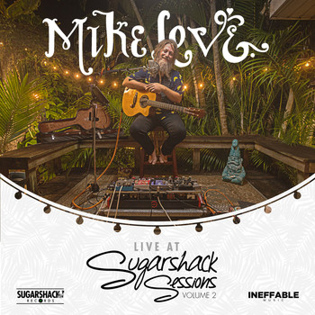 Mike Love - Mike Love Live at Sugarshack Sessions, Vol. 2