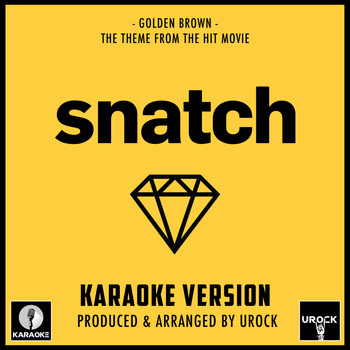 Urock Karaoke - Golden Brown (From "Snatch")