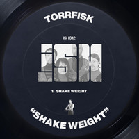 Torrfisk - Shake Weight