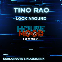 Tino Rao - Look Around