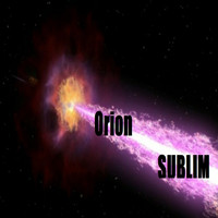 Sublim - Orion