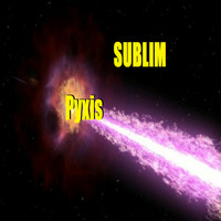 Sublim - Pyxis