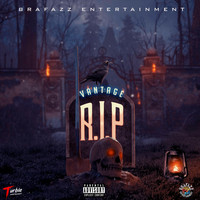 Vantage - R.I.P (Explicit)