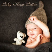 Calming Piano Music Collection - Baby Sleep Better (Soothing Piano Melodies)