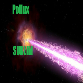 Sublim - Pollux