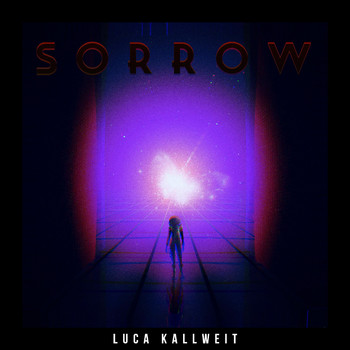Luca Kallweit - Sorrow