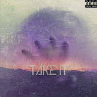 Levi - Take It (Explicit)