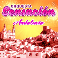 Orquesta Sensación - Andalucía
