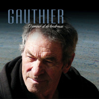 Claude Gauthier - D'amour et de tendresse