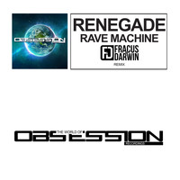 Renegade - Rave Machine (Fracus & Darwin Remix)